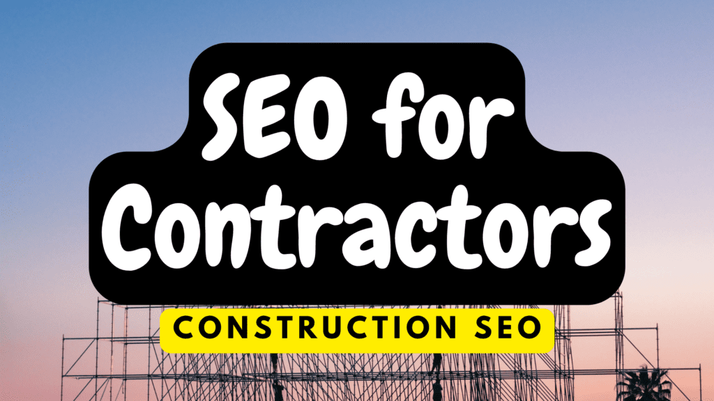 seo for contractors construction seo
